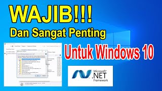 Wajib Install NET Framework 3.5 Di Windows 10 Offline Installer
