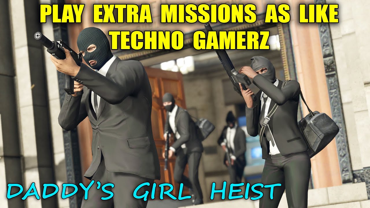 Play Extra Missions In Gta V As Like Techno Gamerz Install Heist ...