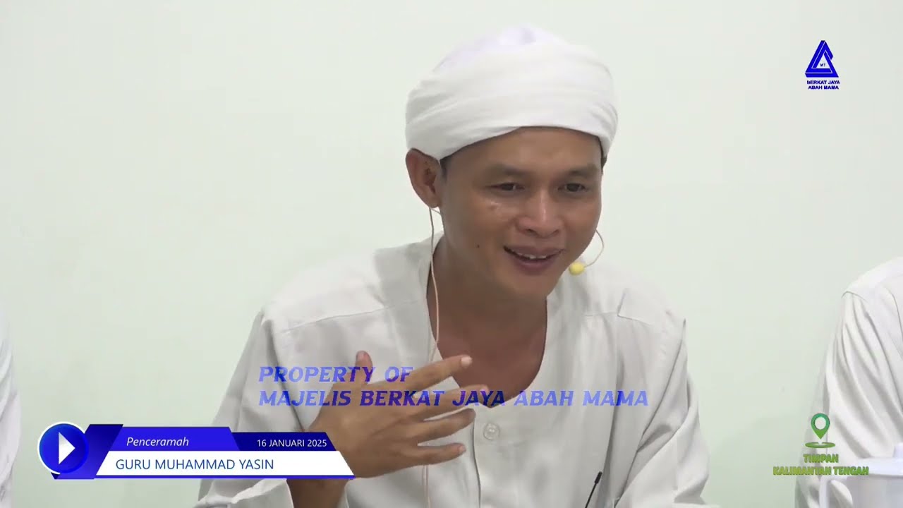 Rutinan Majelis Berkat Jaya Abah Mama An'Nur - (HIKAM Ke 9&10) - 16 Januari 2025, Timpah - Kalteng