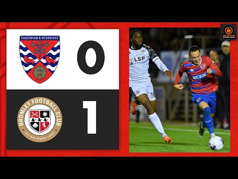 Dagenham & Red. Bromley Goals And Highlights