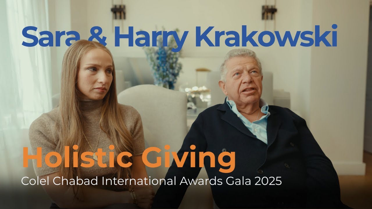 Sara & Harry Krakowski - Holistic Giving - Colel Chabad International Awards Gala 2025