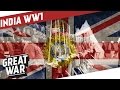 British India During World War 1 I THE GREAT WAR Special