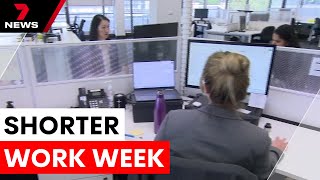 The benefits of a four-day work week | 7NEWS