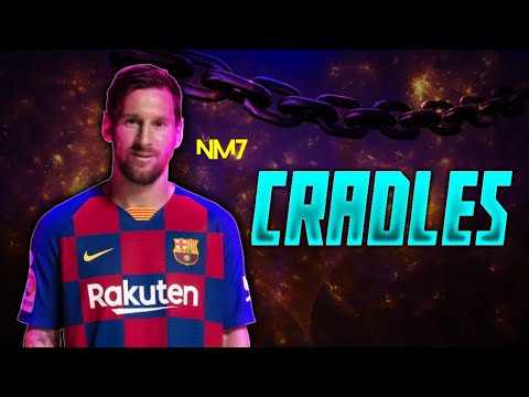 Lionel Messi | CRADLES | Skills & Goals HD