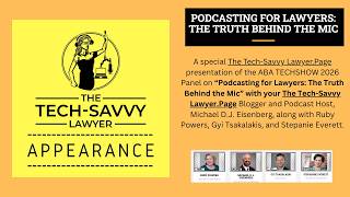 TSL.P: Podcasting for Lawyers: The Truth Behind the Mic – ABA TECHSHOW 2026 Panel 🎙️⚖️