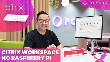 UNBOXING RASPBERRY PI + TESTE NO CITRIX WORKSPACE