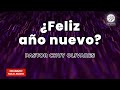 Chuy Olivares - ¿Feliz año nuevo?