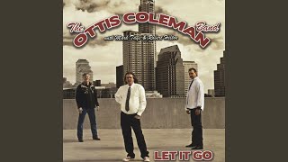 Video voorbeeld van "Ottis Coleman Band - Plantin' Time"