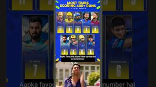 most time scoring 400+ runs 🤟#cricket #ipl #virat #rohitsharma #rcb #shorts