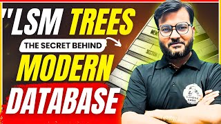 LSM Tree Architecture Explained In Depth | Scaling Write-Heavy Databases | Arvind Sir #viral #trend