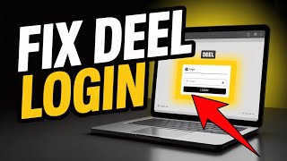 How to Fix Deel Login Issues – Identity and Access Errors