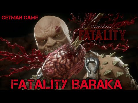 FATALITY BARAKA/ MORTAL KOMBAT11/ GetmanGame 