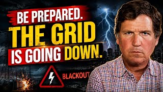 The Grid Is Going Down — Be Prepared Before It’s Too Late!