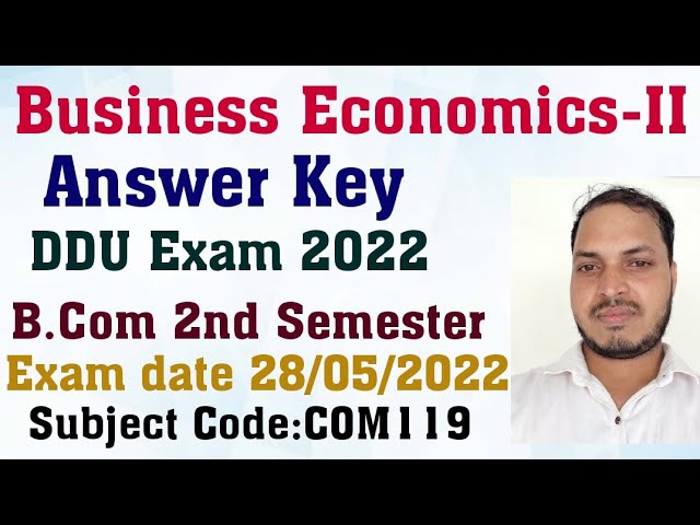 Business Economics second|Answer Key|ddu|B.Com 2nd semester|By Shitesh Sir