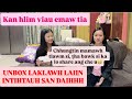 Bawihtei Nen Unboxing Kan Hlim Tluan Teuh Hle 