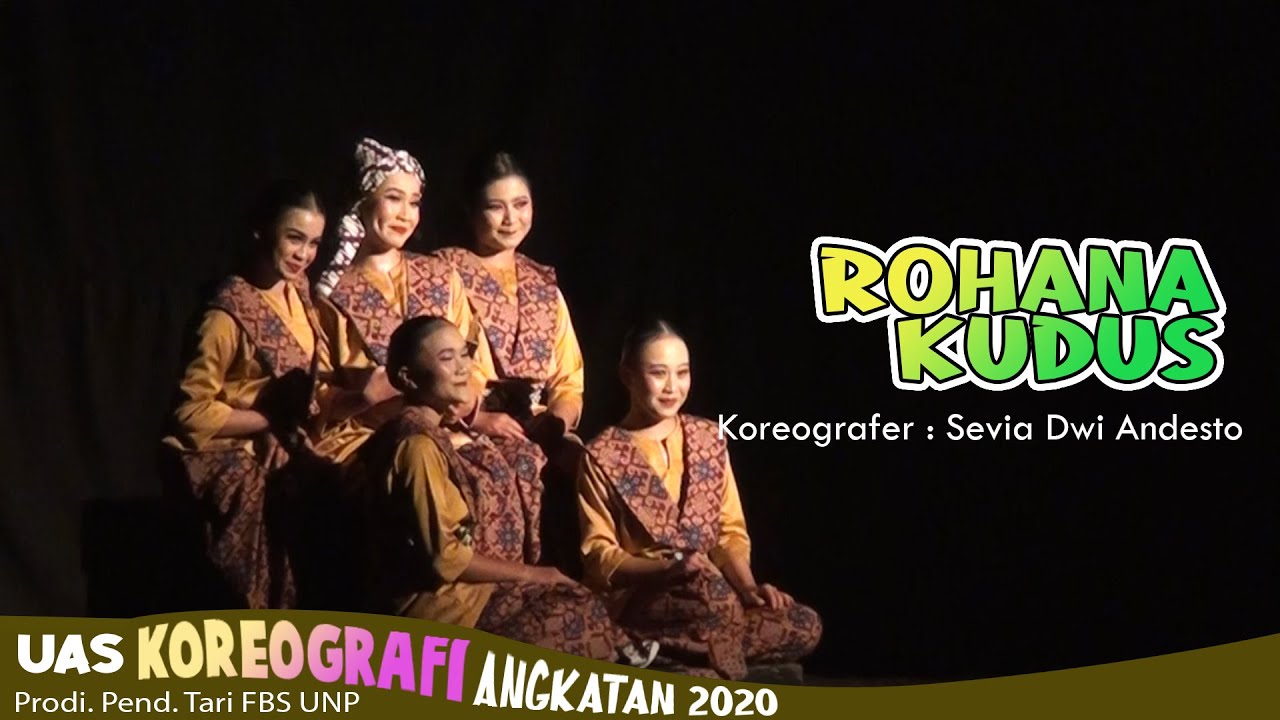 Rohana Kudus - Sevia Andesto | UAS Koreografi Pend Tari UNP Angkatan 2020