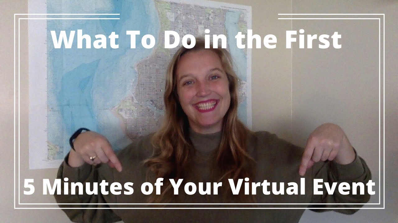 What To Do in the First 5 Minutes of Your Virtual Event - YouTube