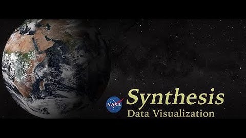 NASA   Synthesis  NASA Data Visualizations In Ultra HD 4K