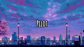 Pilot - Magic ✨ [Subtitulado Español / Inglés]