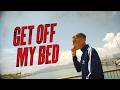 NINYO - GET OFF MY BED (Official MV)