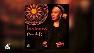 Awa de Ló - Inaicyra