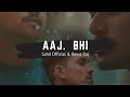 Aaj bhi  official music  sahil official  ft bawa raj  editorbaaz production gitesh gwari