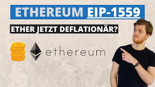 🔴Ethereum EIP 1559 erklärt in 4 Minuten | Auswirkungen auf Investoren, Nutzer und Miner