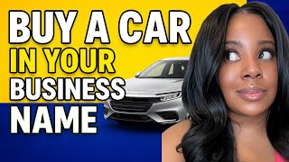 Buy Any Car With Your Business | No Personal Credit Check