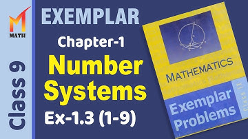 Class 9 Math NCERT Exemplar I Number Systems I Cha-1 I Ex-1.3_(1-9)