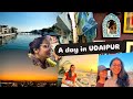 A Day in Udaipur | Udaipur Mini Vlog | Travel Vlog #udaipurdairies