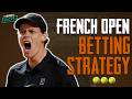 French Open 2026 Betting Picks and Strategy