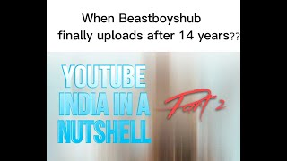 YouTube India in a nutshell Pt.2 (meme)