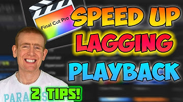 How To SPEED Up Your LAGGING VIDEO PLAYBACK in Final Cut Pro // 2 TIPS!