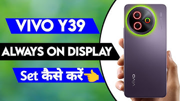 vivo y39 always on display setting | always on display setting in vivo y39 | vivo