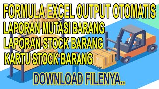 Formula Excel Stock Barang, Mutasi dan Kartu Stock Barang | Link Download Cek Deskripsi