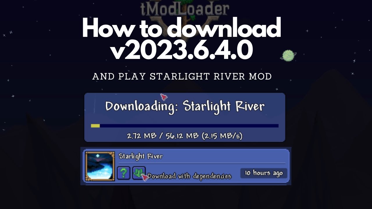 Terraria - How to download v2023.6.4.0 [Starlight River mod] - YouTube