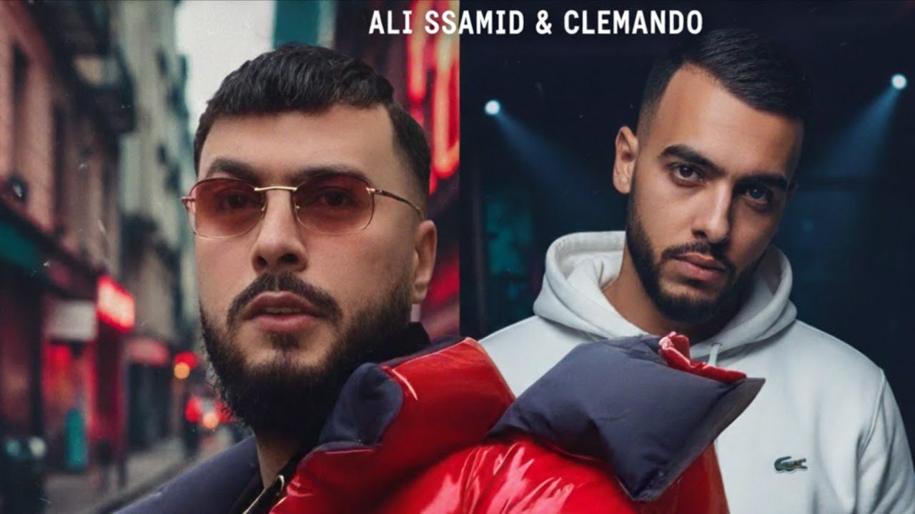 Ali Ssamid x Clemando - WLAD L7OUMA @alissamid @Clemando [OFFICIAL ...