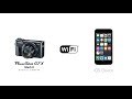 Беспроводное подключение Canon PowerShot G7x Mark II к iOS устройствам (Wi-Fi)