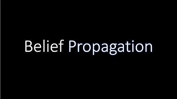 Belief Propagation - Brief Intro
