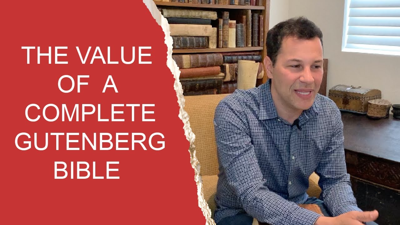 WHAT IS THE VALUE OF A COMPLETE GUTENBERG BIBLE? THE WORLD'S MOST