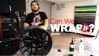 CAN YOU WRAP A WHEEL?? (CAN WE WRAP IT)