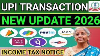UPI Payment New Rules 2026 | UPI Limit, Income Tax Notice, GST Rule | PhonePe Google Pay Users Alert