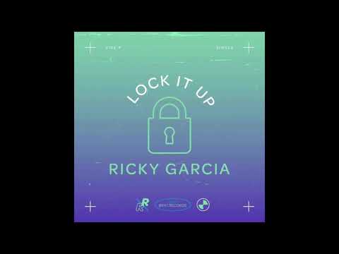 Lock It Up - Ricky Garcia