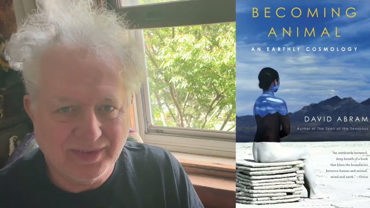 Book review, Becoming Animal: An Earthly Cosmology by David Abram