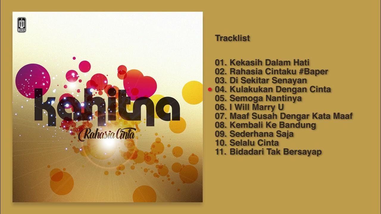 Kahitna Rahasia Cintaku Kahitna - Album Rahasia Cinta | Audio HQ - YouTube