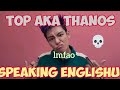 THANOS SPEAKING ENGLISH | learn the alphabet with TOP