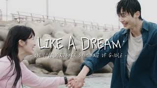 Download Lagu Like A Dream - Minnie G-idle (Lovely Runner OST Part 3) MP3 Download Lagu Like A Dream - Minnie G-idle (Lovely Runner OST Part 3) MP3