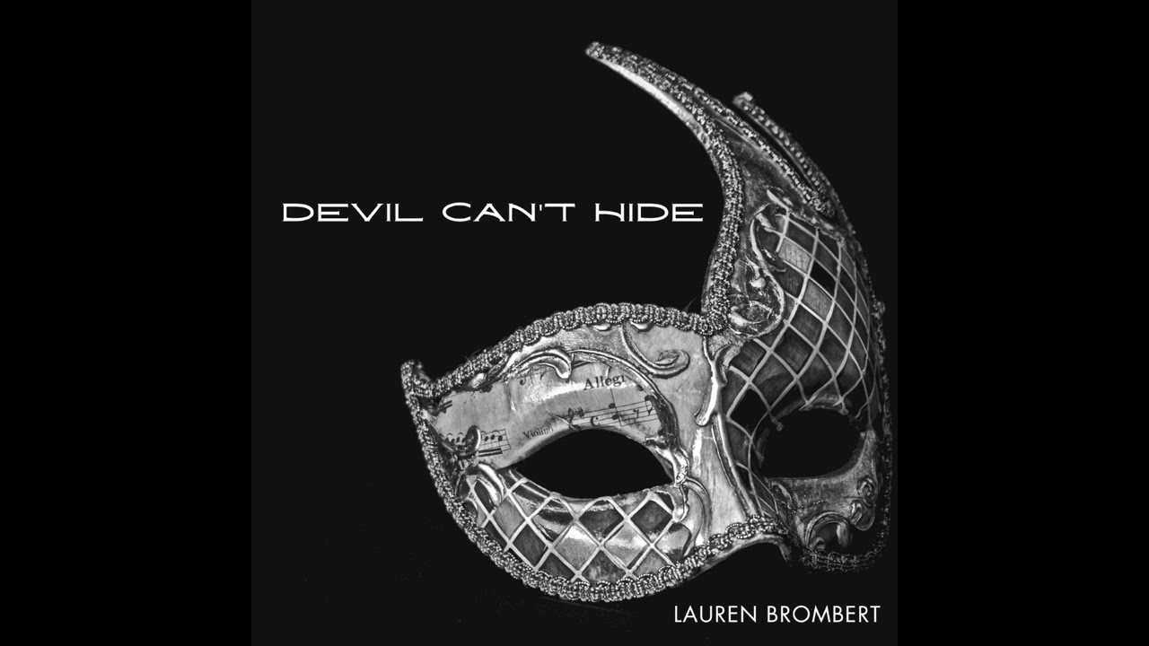 Lauren Brombert - Devil Can't Hide (Official Audio)