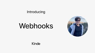 How to use Webhooks with Kinde