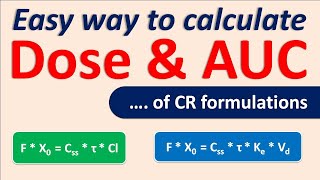 Easy Way To Calculate Dose And Auc Of Controlled Release Cr Formulations
